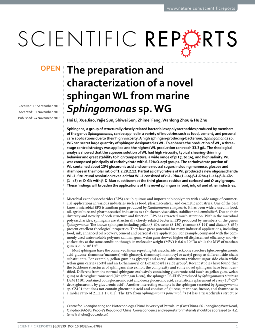 The Preparation and Characterization of a Novel Sphingan WL from Marine Received: 13 September 2016 Accepted: 01 November 2016 Sphingomonas Sp