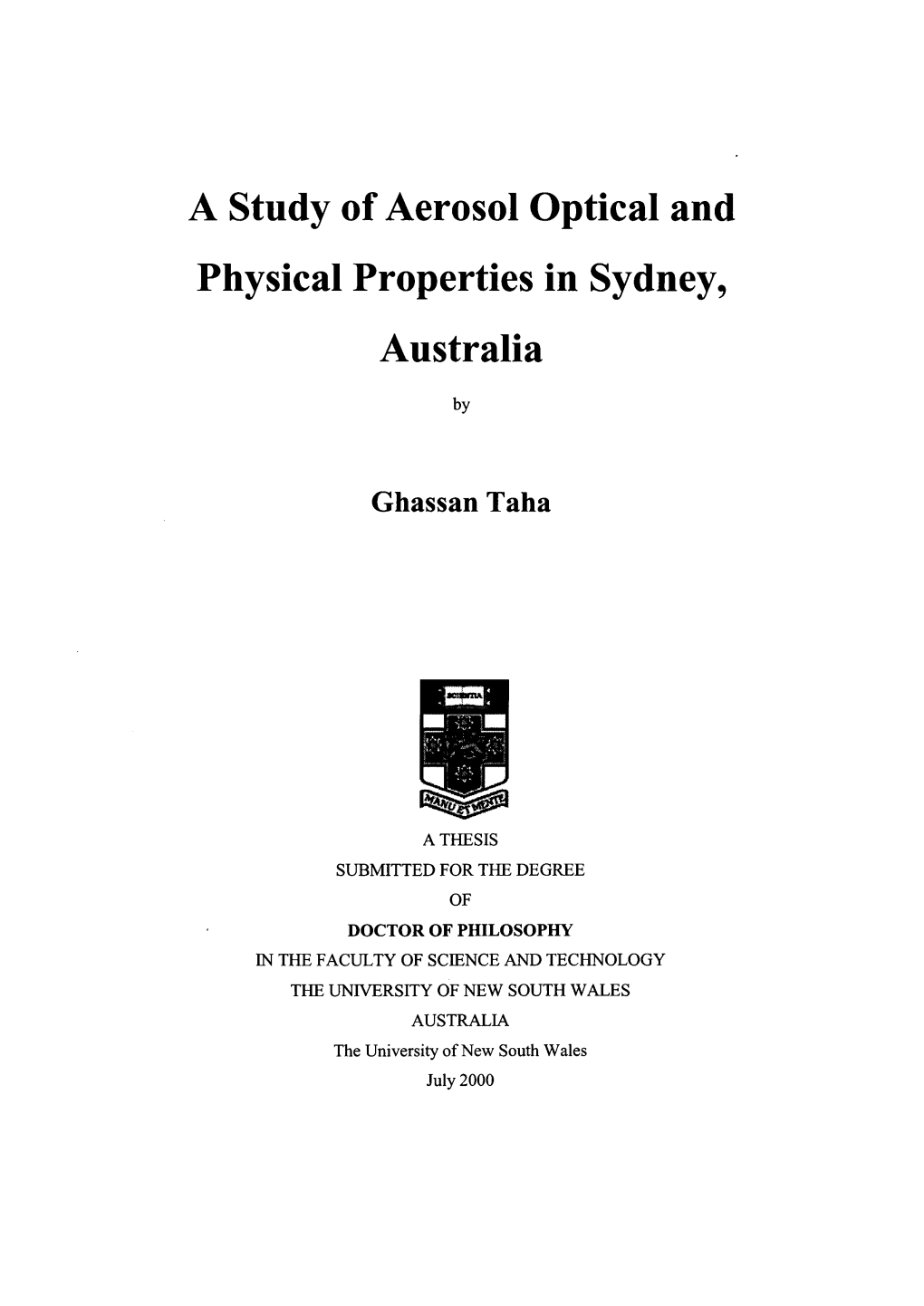 A Study of Aerosol Optical and Physical Properties in Sydney, Australia
