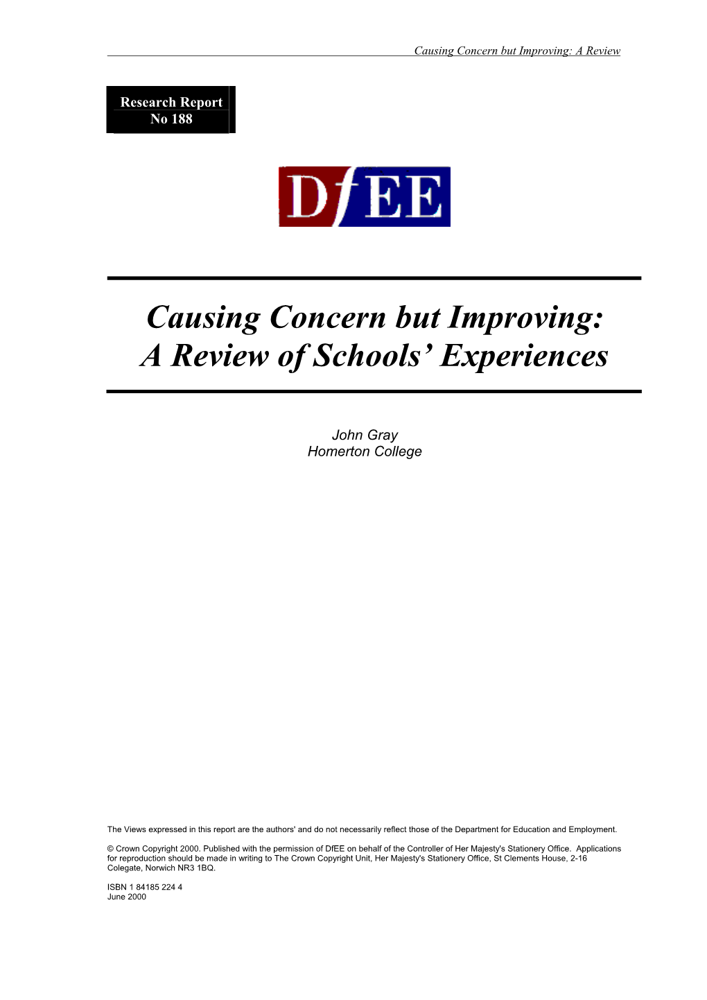 Causing Concern but Improving: a Review of Schools' Experiences