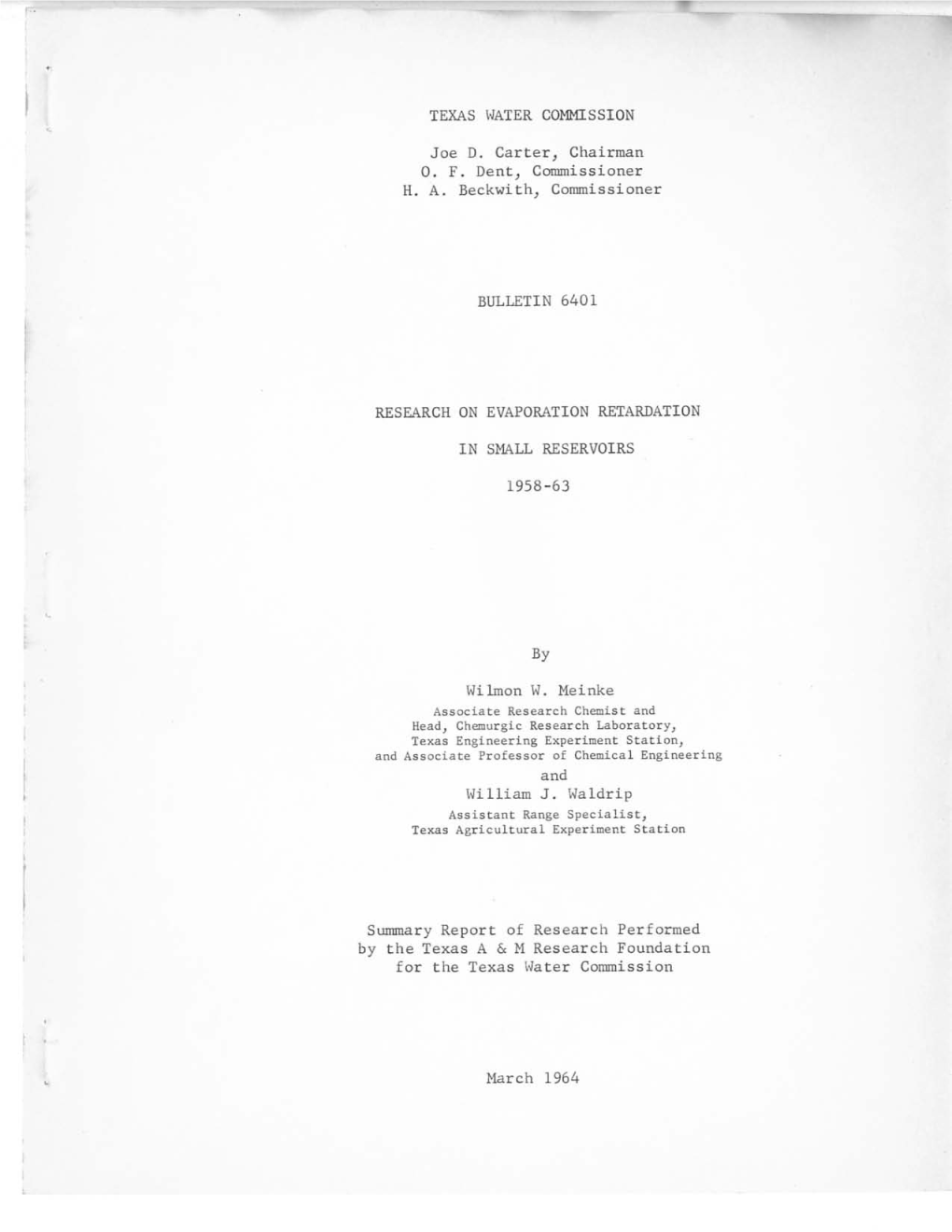 Research on Evaporation Retardation in Small Reservoirs 1958-63