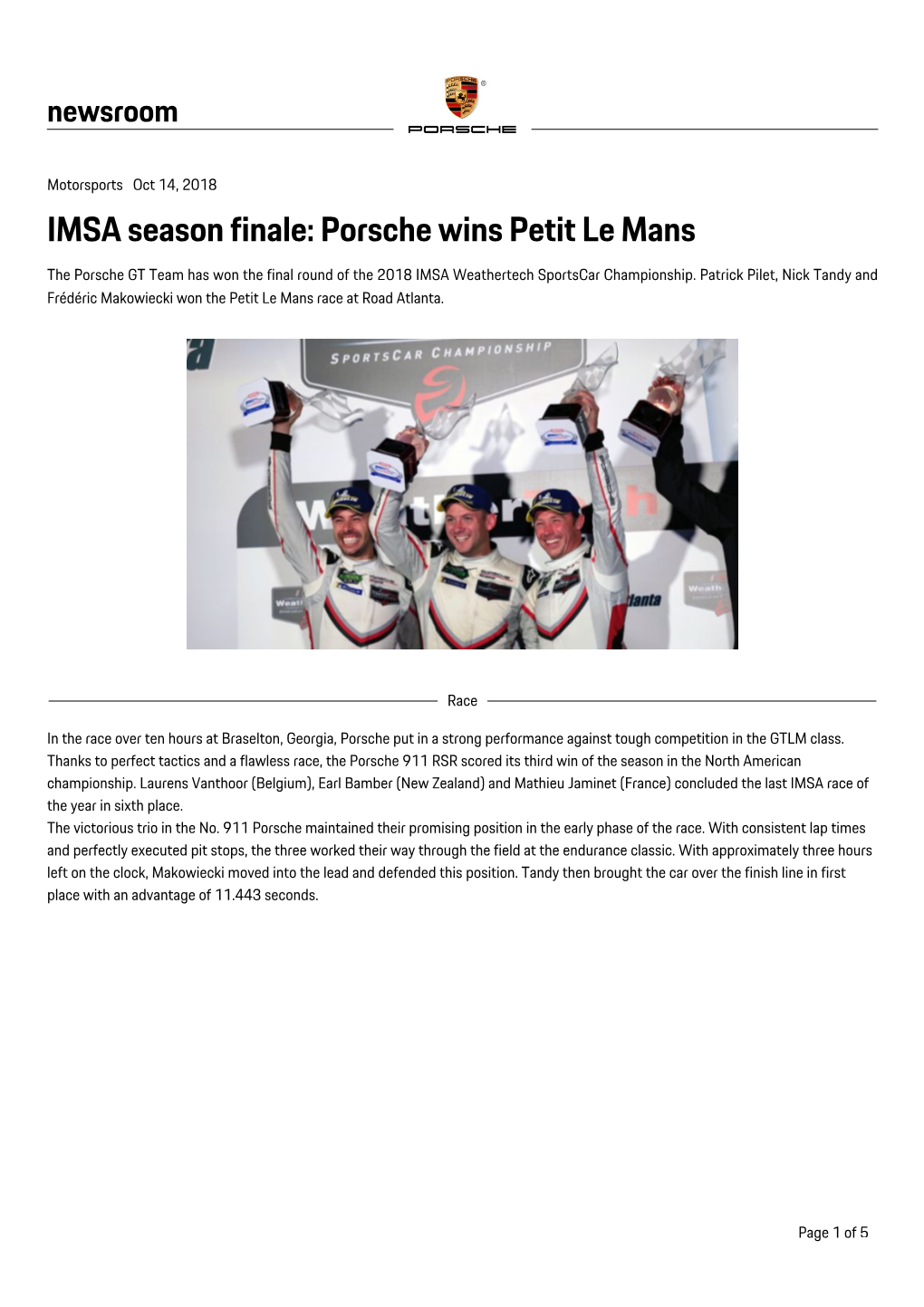 IMSA Season Finale: Porsche Wins Petit Le Mans the Porsche GT Team Has Won the Final Round of the 2018 IMSA Weathertech Sportscar Championship