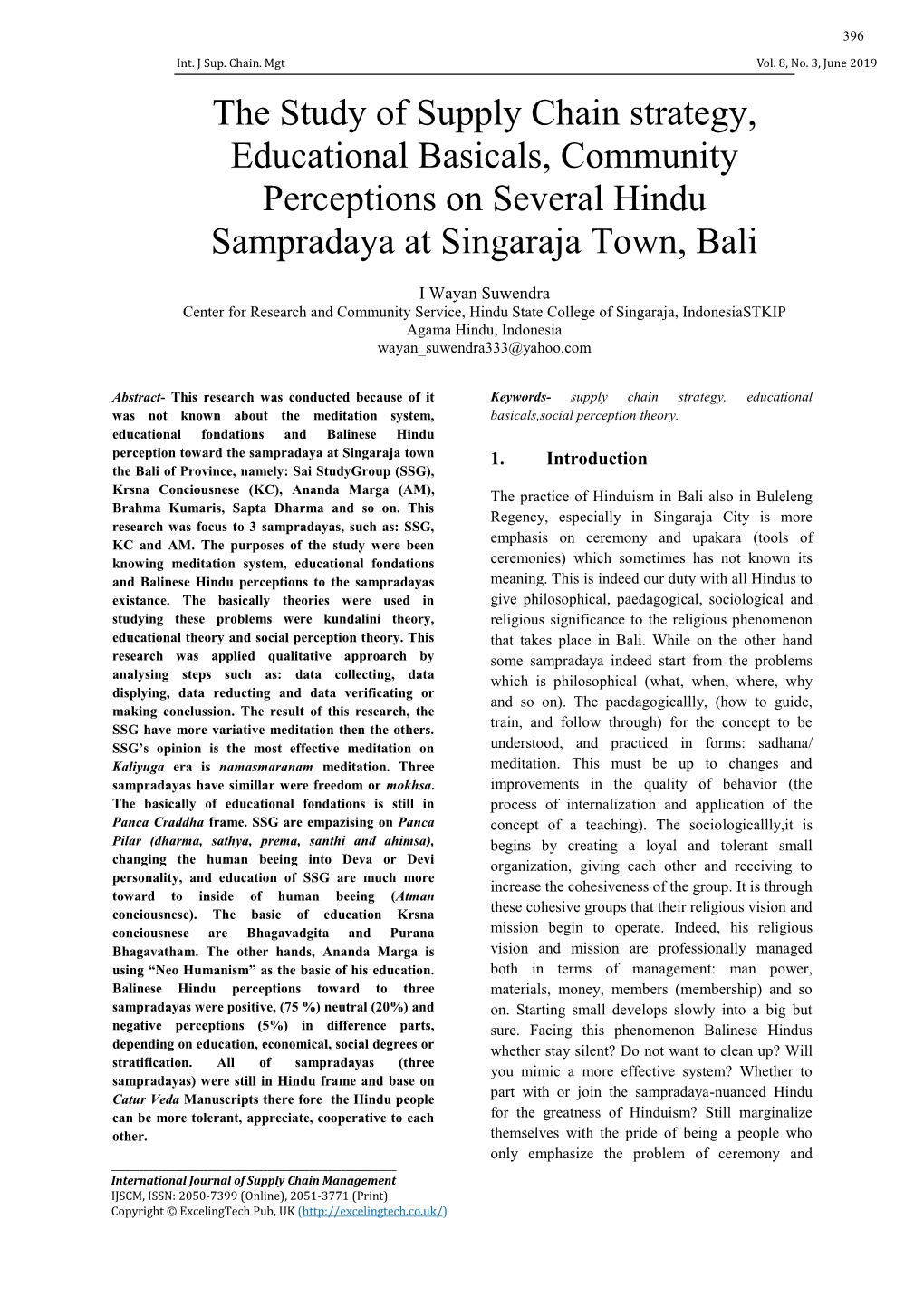 The Study of Supply Chain Strategy, Educational Basicals, Community Perceptions on Several Hindu Sampradaya at Singaraja Town, Bali