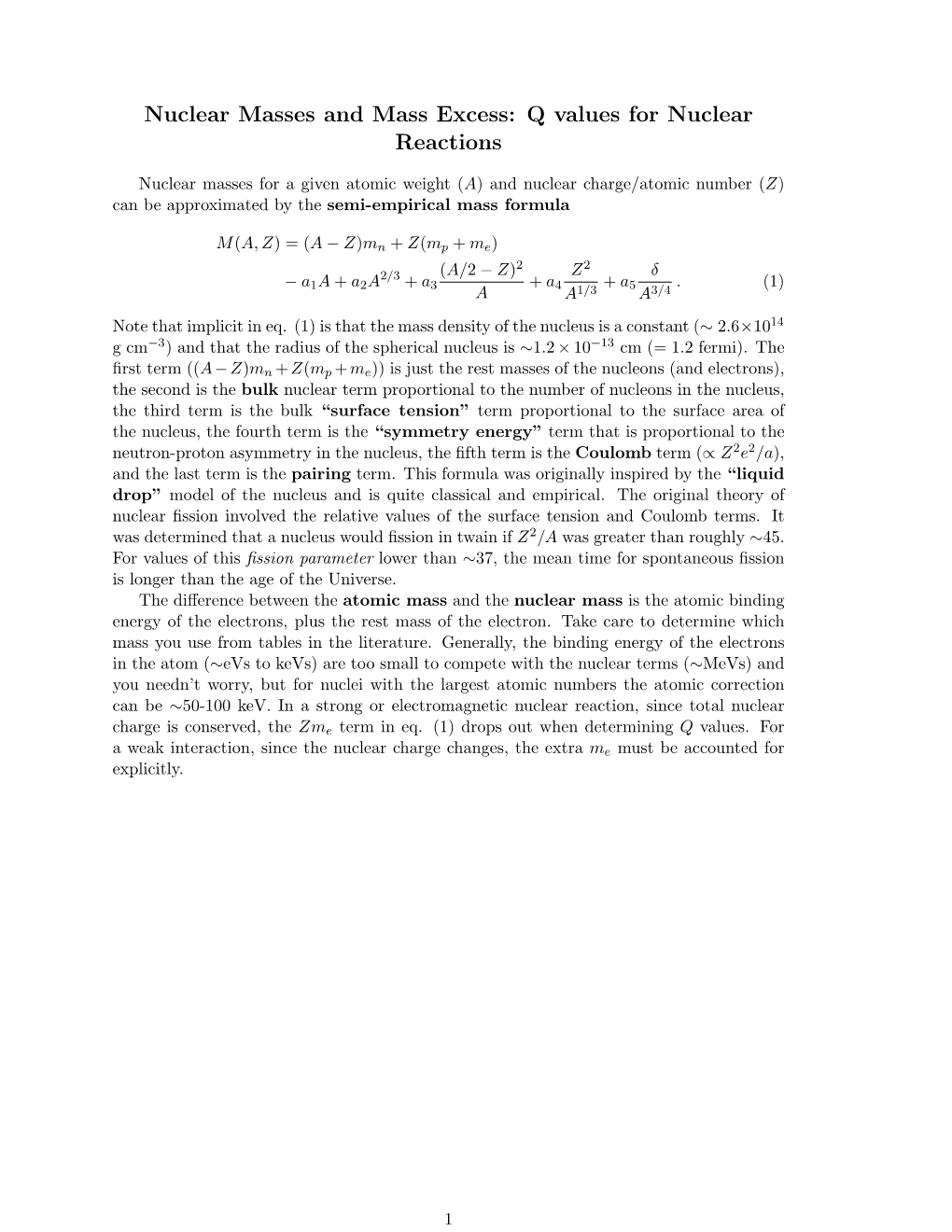 Nuclear Masses and Mass Excess: Q Values for Nuclear Reactions