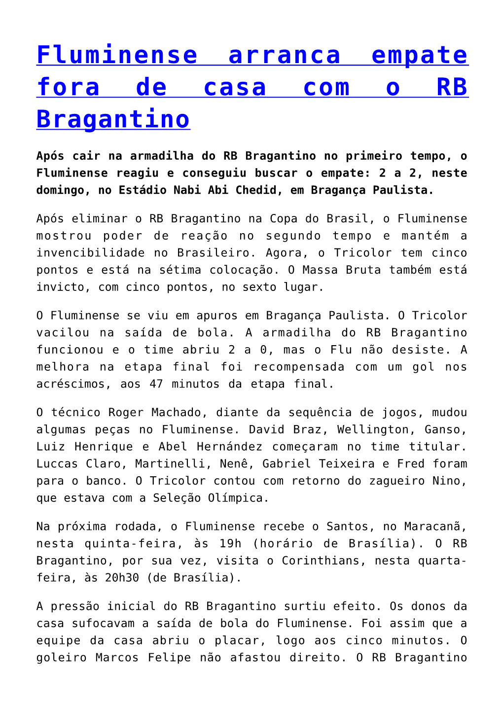 Fluminense Arranca Empate Fora De Casa Com O RB Bragantino