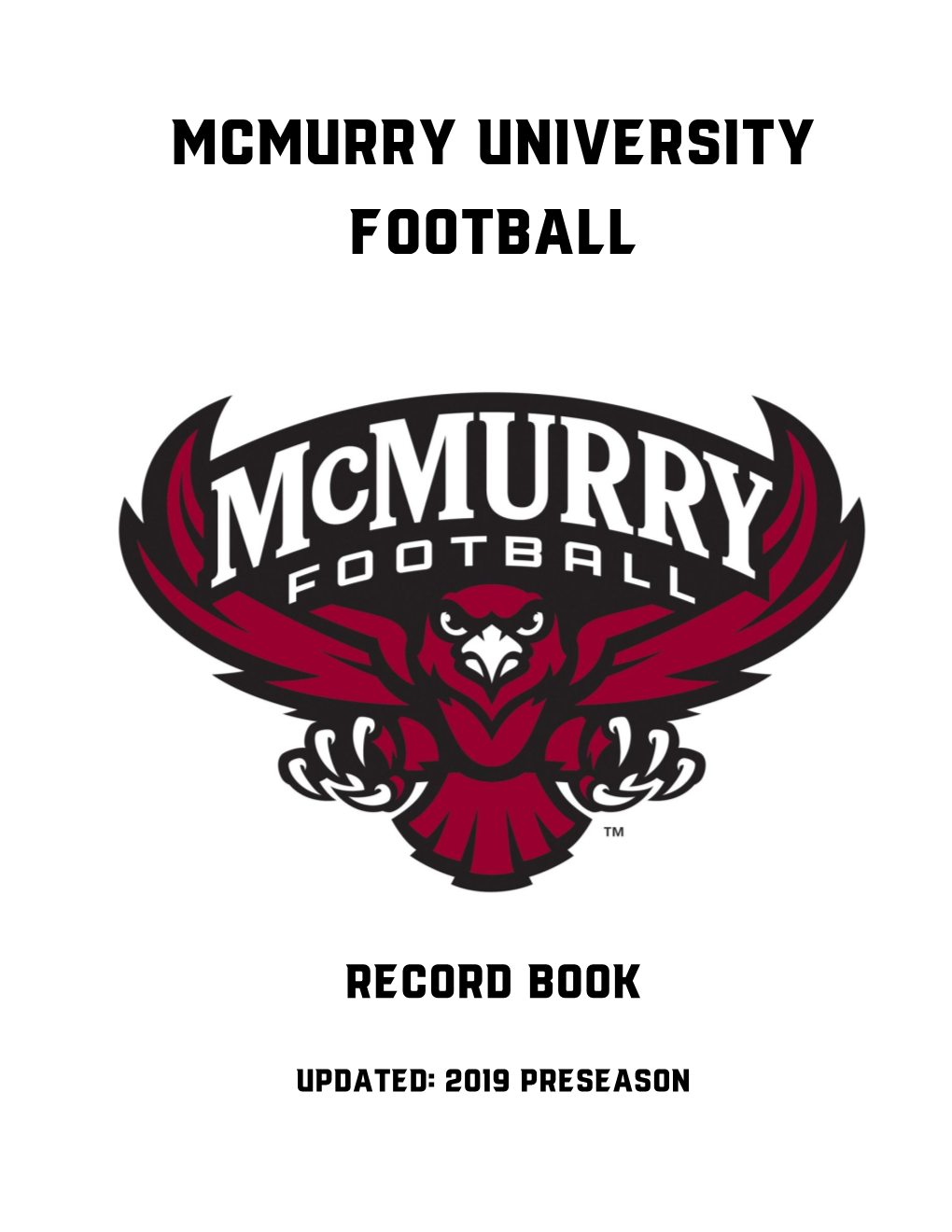 Mcmurry UNIVERSITY FOOTBALL