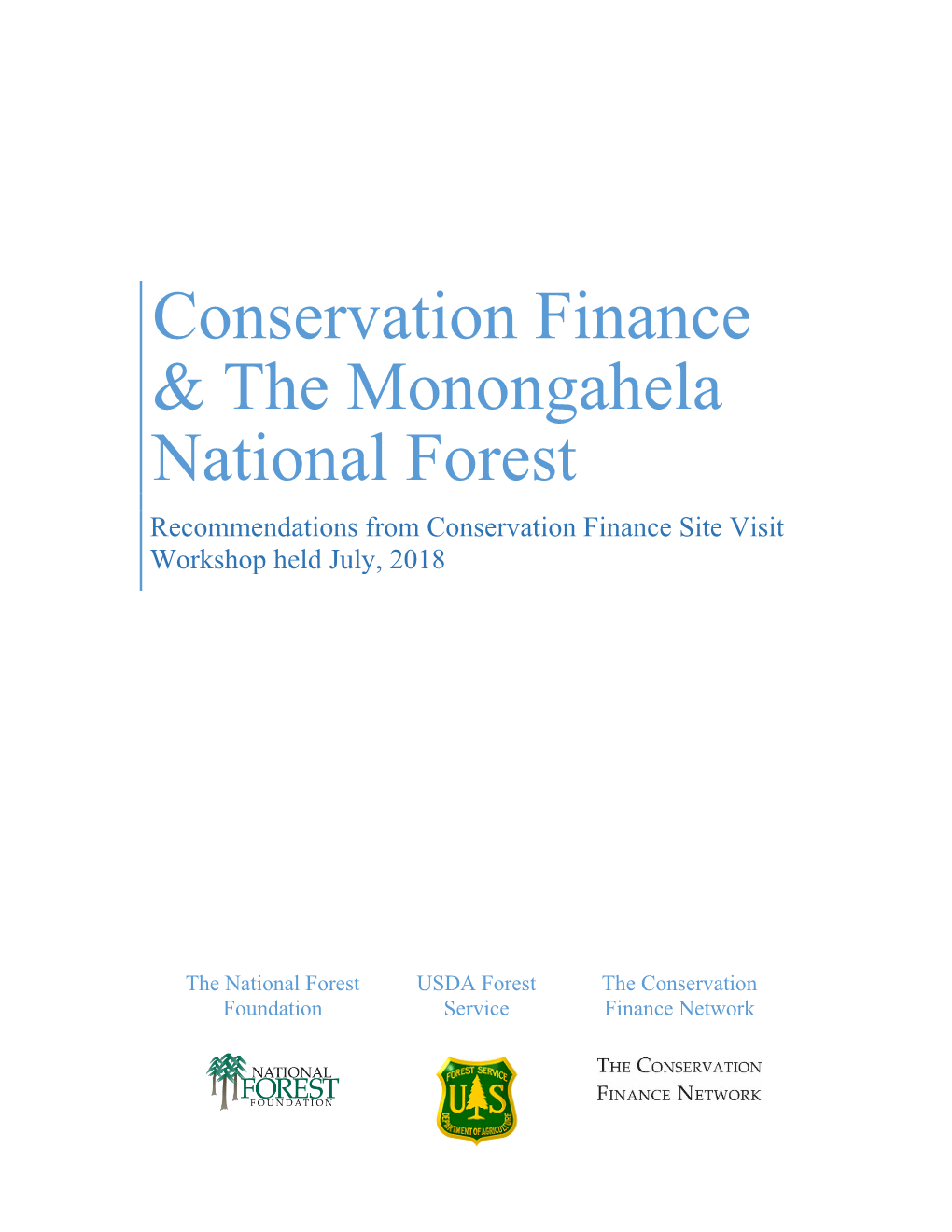 Conservation Finance & the Monongahela National Forest