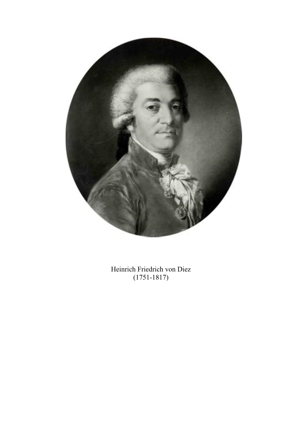 Heinrich Friedrich Von Diez (1751-1817)