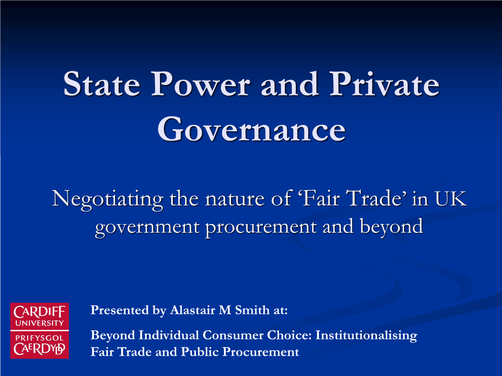 State Power and Private Governance