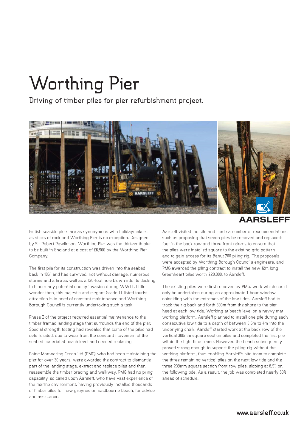 Worthing Pier Driving of Timber Piles for Pier Refurbishment Project