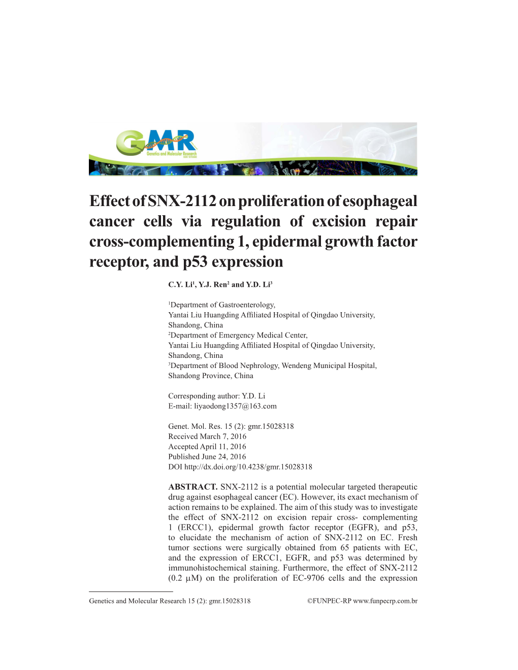 Effect of SNX-2112 on Proliferation of Esophageal Cancer Cells Via Regulation of Excision Repair Cross-Complementing 1, Epiderma