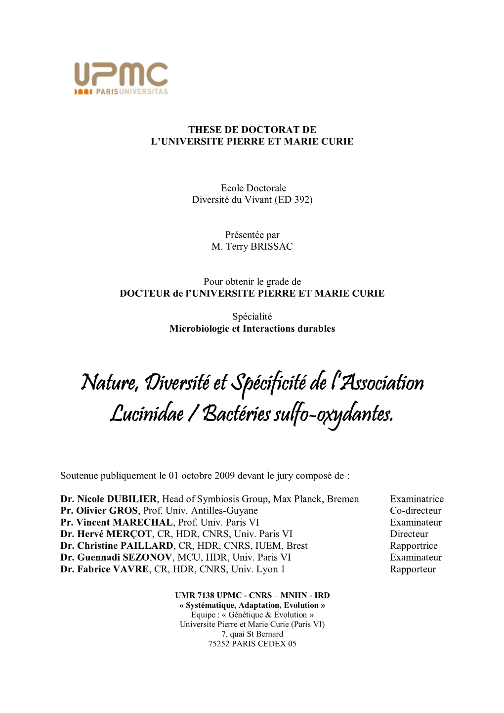 Nature, Diversité Et Spécificité De L'association Lucinidae / Bactéries