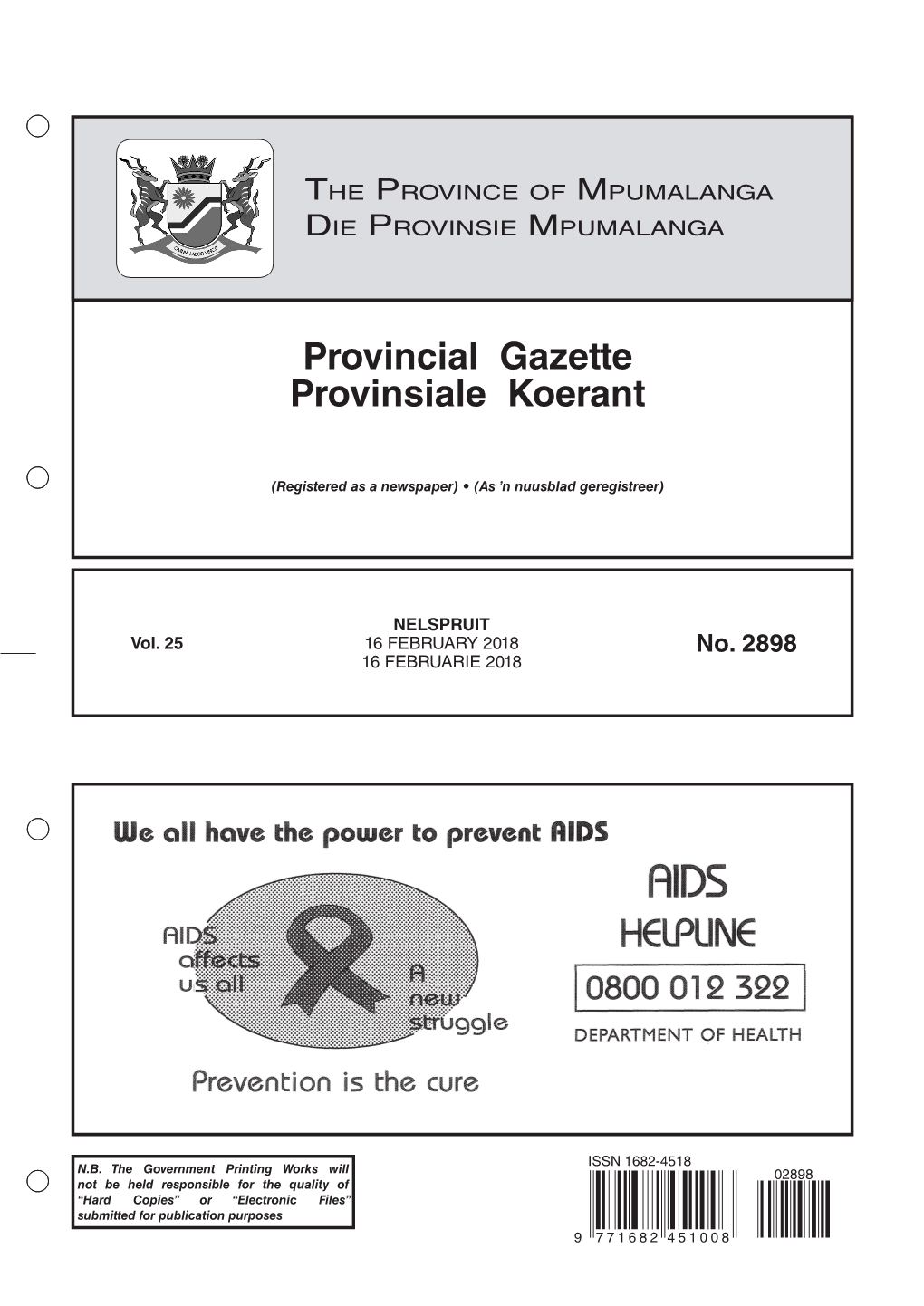 2018 Closing Times for ORDINARY WEEKLY PROVINCIAL GAZETTE