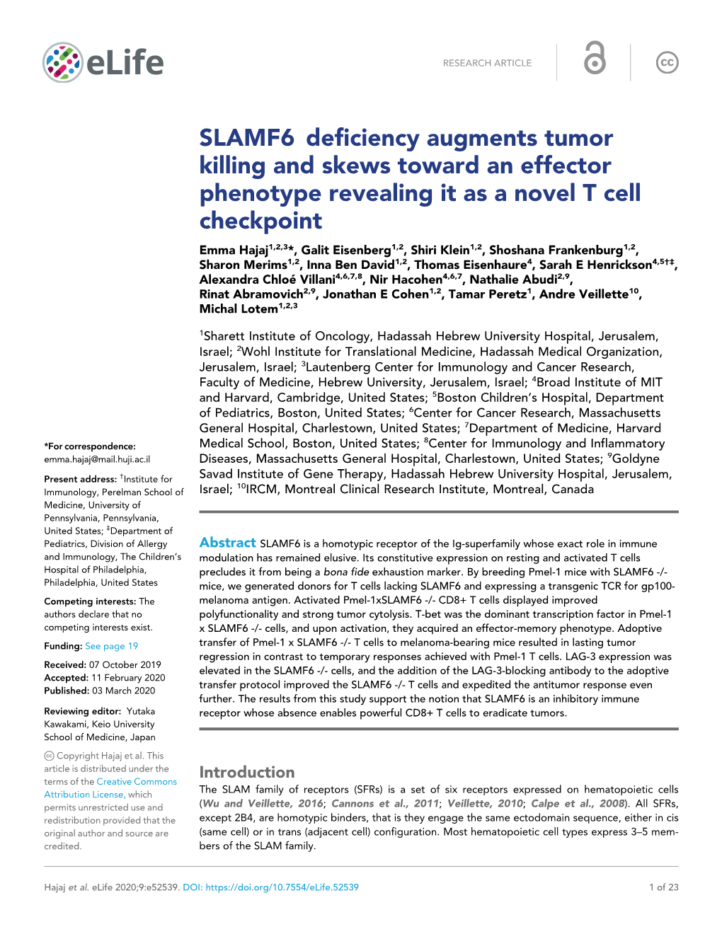 SLAMF6 Deficiency Augments Tumor Killing and Skews Toward an Effector Phenotype Revealing It As a Novel T Cell Checkpoint