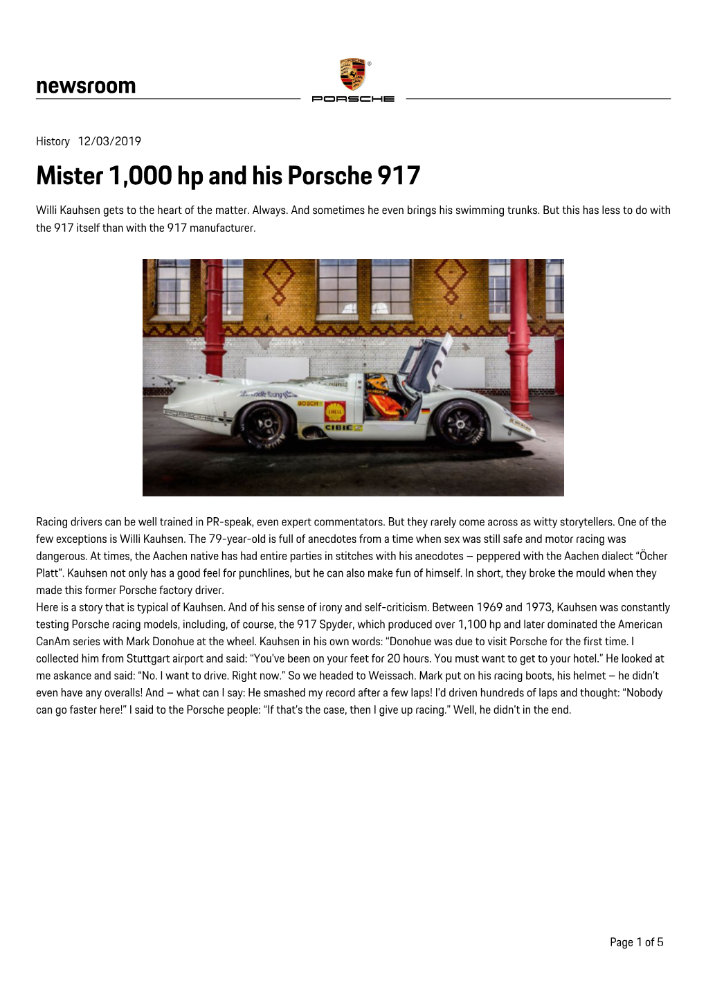 Mister 1,000 Hp and His Porsche 917 Willi Kauhsen Gets to the Heart of the Matter