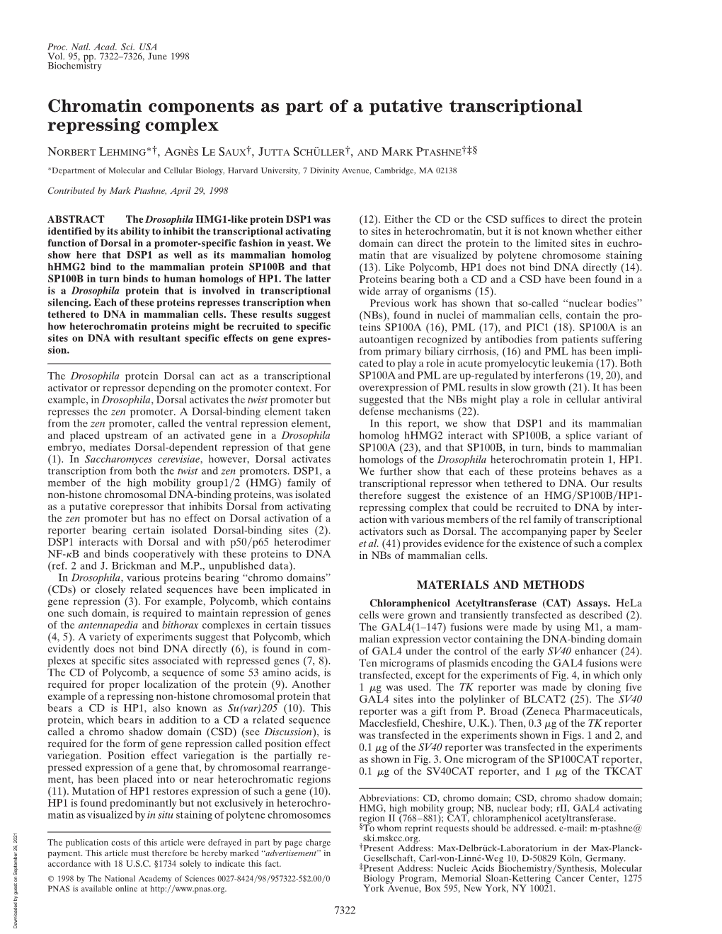 Chromatin Components As Part of a Putative Transcriptional Repressing Complex