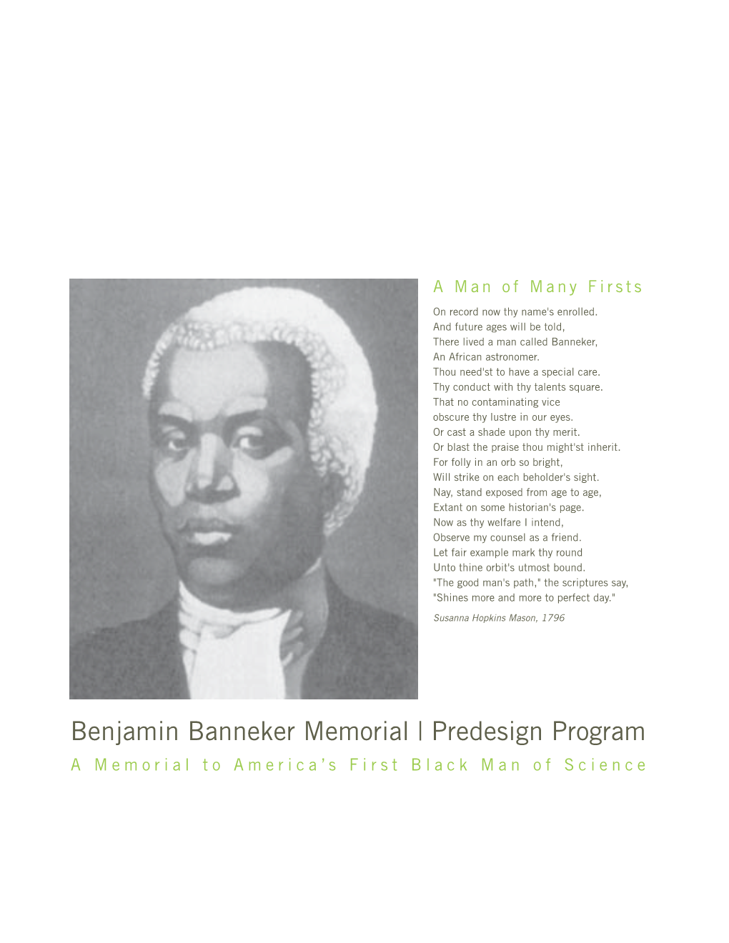 Benjamin Banneker Memorial | Predesign Program a Memorial to America’S First Black Man of Science TABLE of CONTENTS