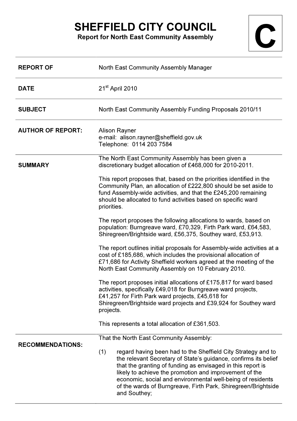 SHEFFIELD CITY COUNCIL Report for North East Community Assembly C