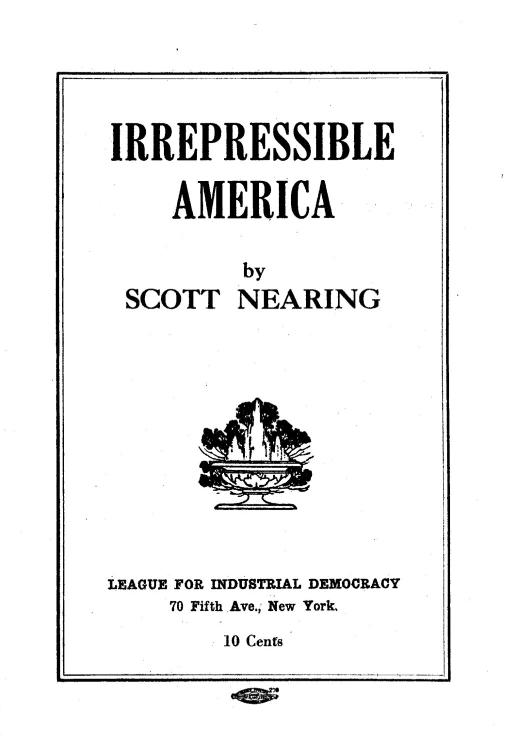 Irrepressible America