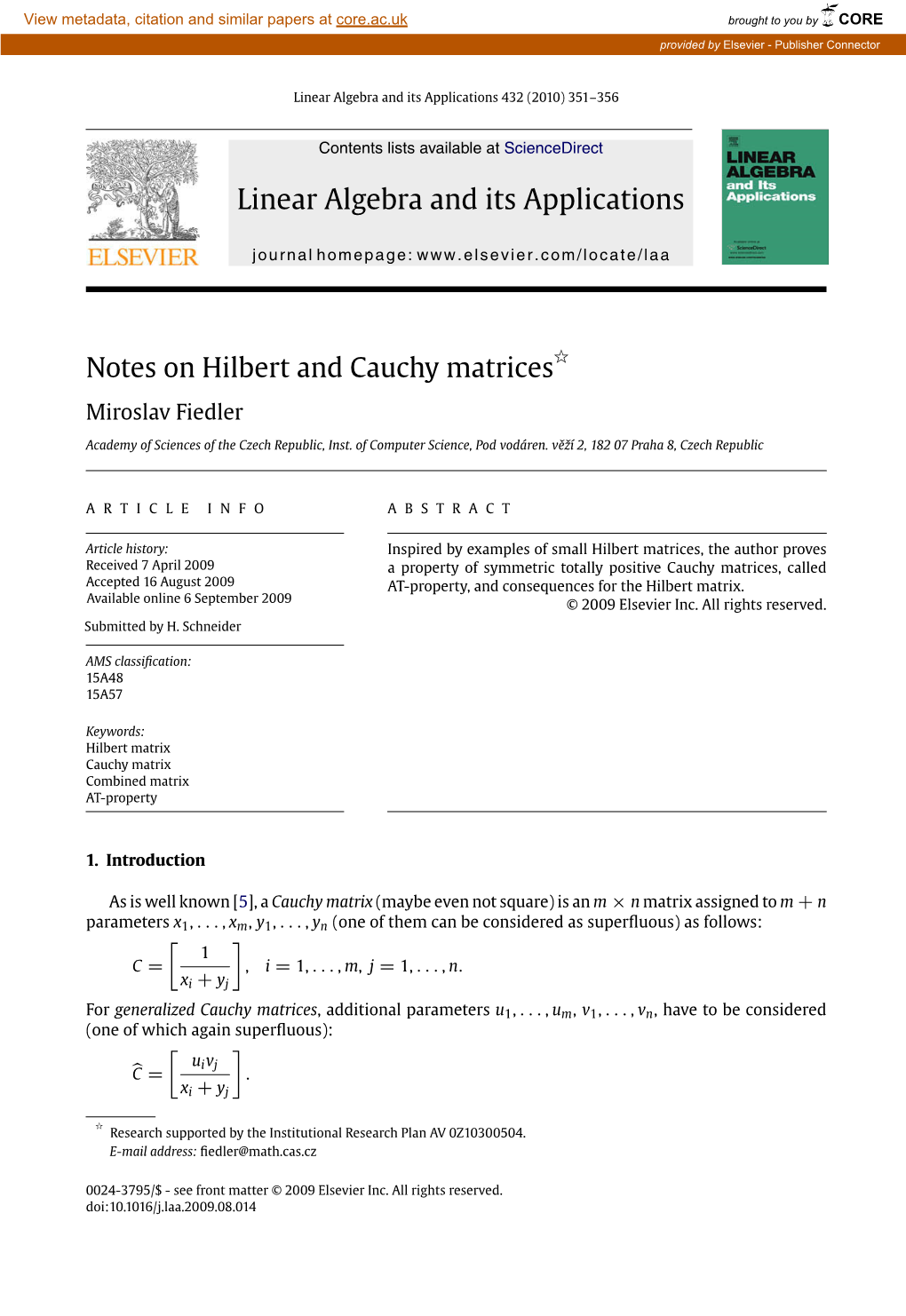 Notes on Hilbert and Cauchy Matrices Miroslav Fiedler