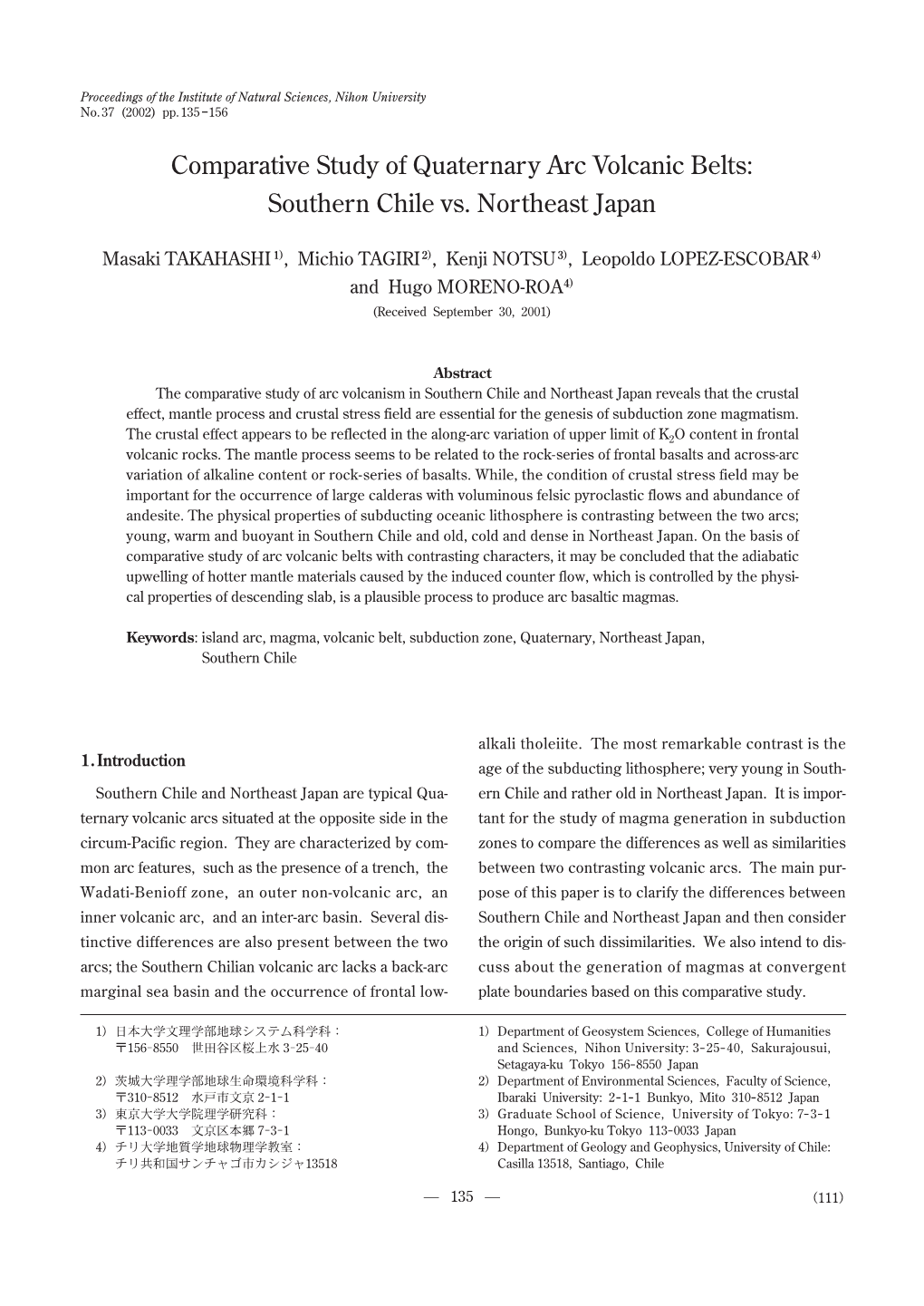 Comparative Study of Quaternary Arc Volcanic Belts: Southern Chile Vs