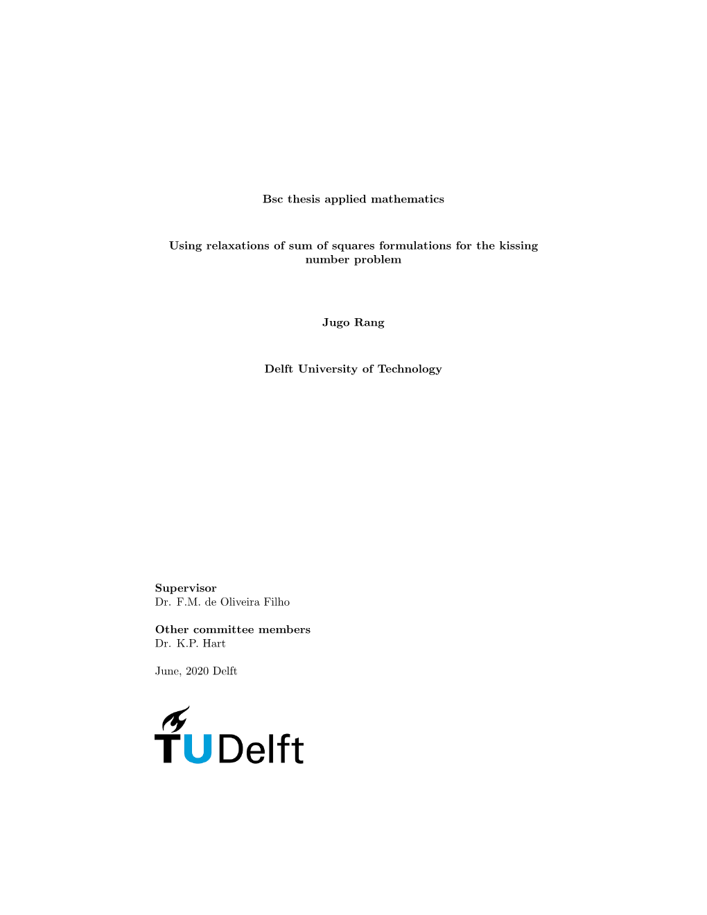 Bsc Thesis Applied Mathematics Using Relaxations of Sum of Squares