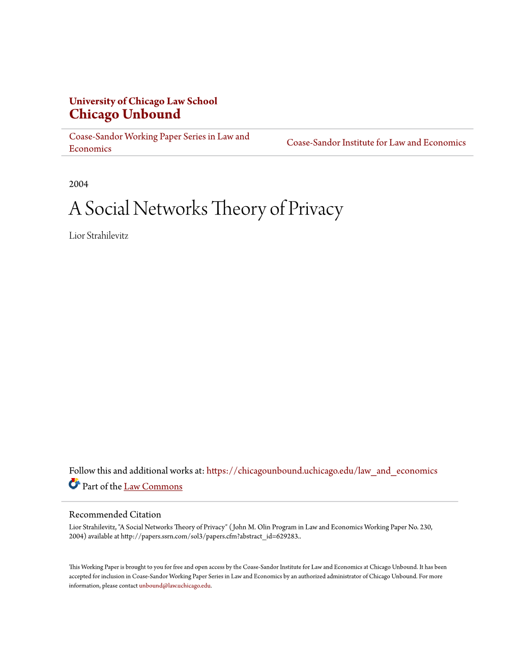 A Social Networks Theory of Privacy Lior Strahilevitz