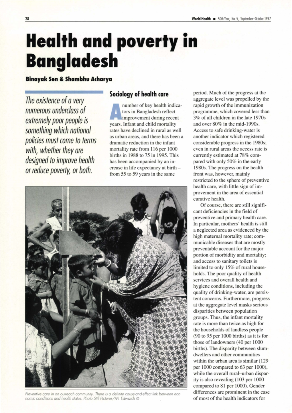 Health and Poverty in Bangladesh Binayak Sen & Shambhu Acharya