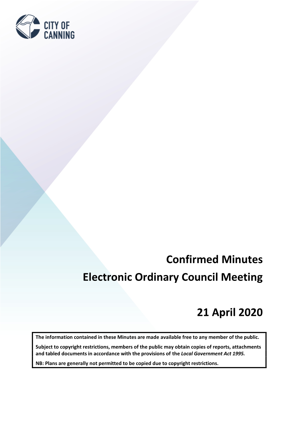 Minutes of Ordinary Council Meeting Held in the Council Chambers on Tuesday, 21 April 2020