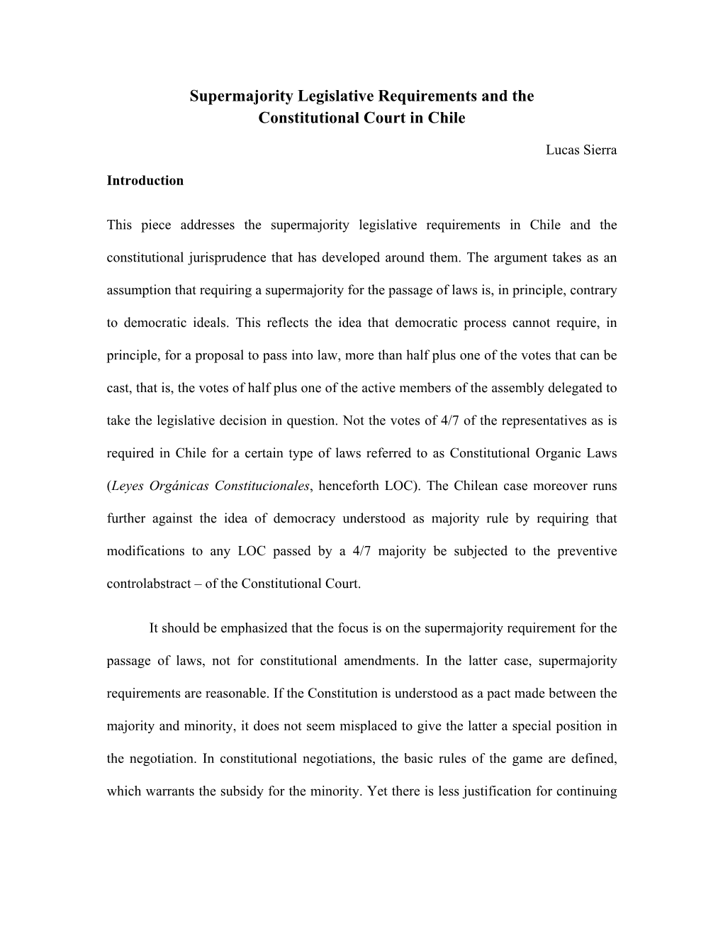 Supermajority Legislative Requirements and the Constitutional Court in Chile