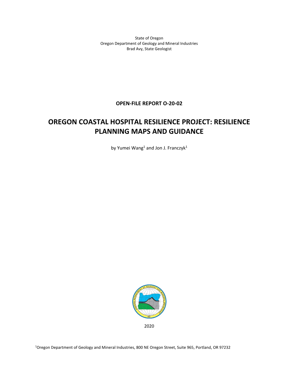 DOGAMI Open-File Report O-20-02, Oregon Coastal Hospital Resilience
