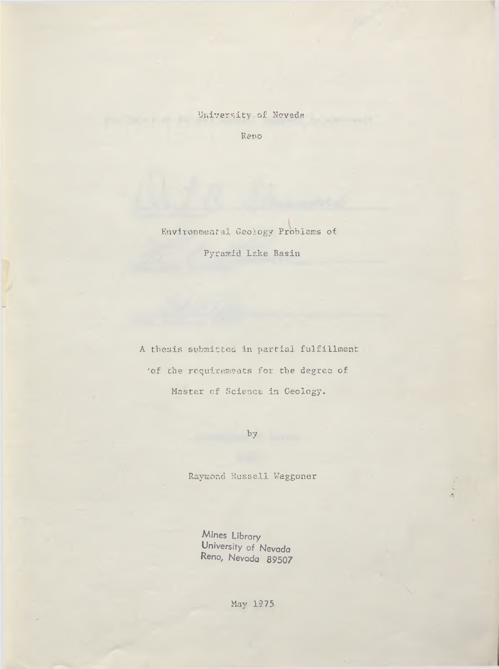 University of Nevada Revo Environmental Geology Problems of Pyramid Lake Basin. a Thesis Submitted in Partial Fulfillmen