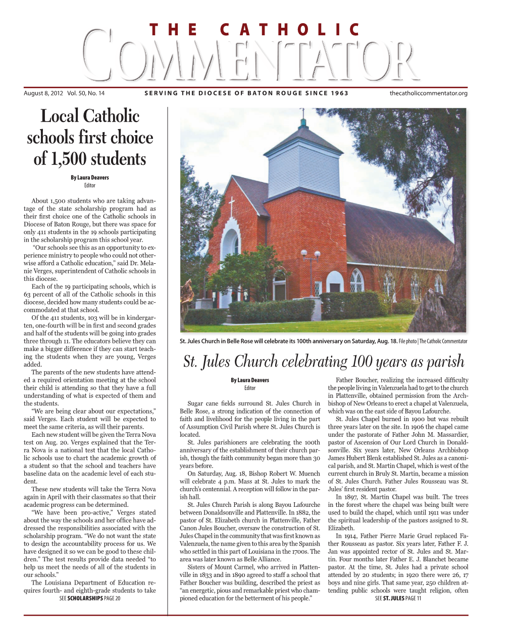 Local Catholic Schools First Choice of 1,500 Students by Laura Deavers Editor