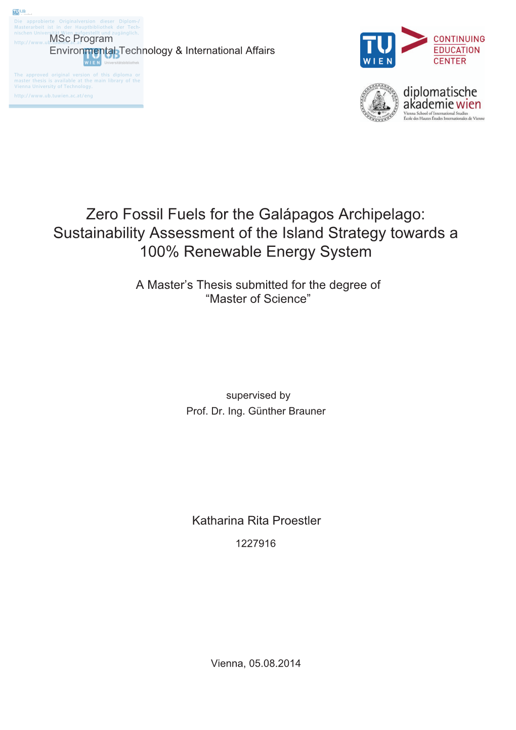 Zero Fossil Fuels for the Galápagos Archipelago: Sustainability Assessment of the Island Strategy Towards a 100% Renewable Energy System