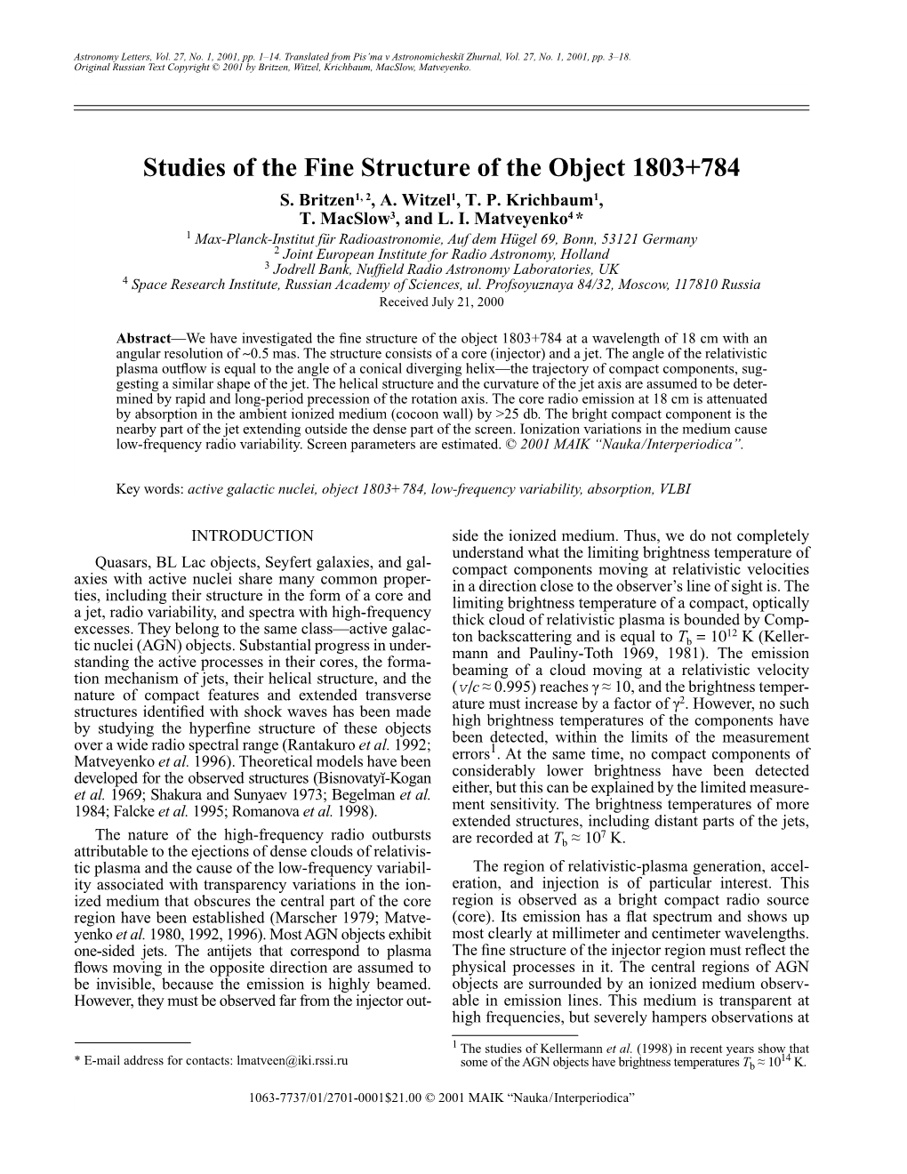 Studies of the Fine Structure of the Object 1803+784 S