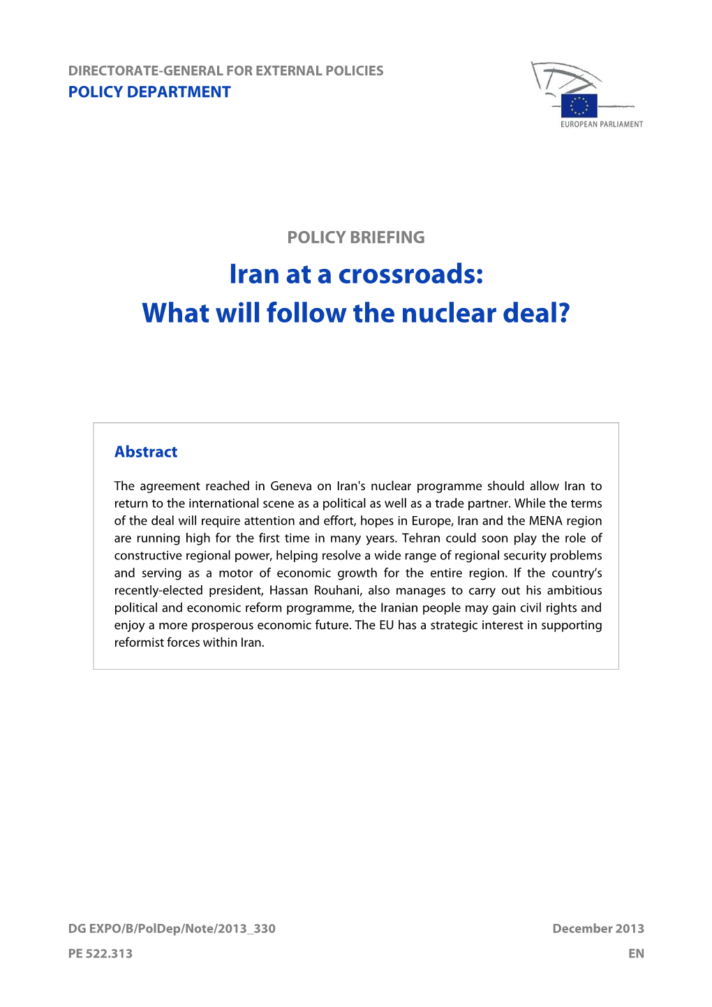 Iran at a Crossroads: What Will Follow the Nuclear Deal?