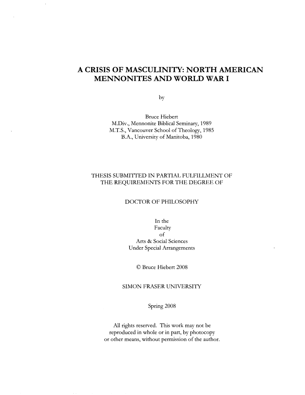A Crisis of Masculinity: North American Mennonites and World War I