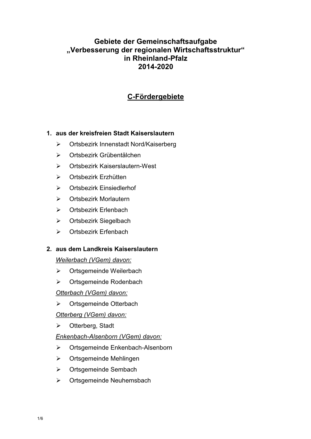 Gebiete Der Gemeinschaftsaufgabe „Verbesserung Der Regionalen Wirtschaftsstruktur“ in Rheinland-Pfalz 2014-2020