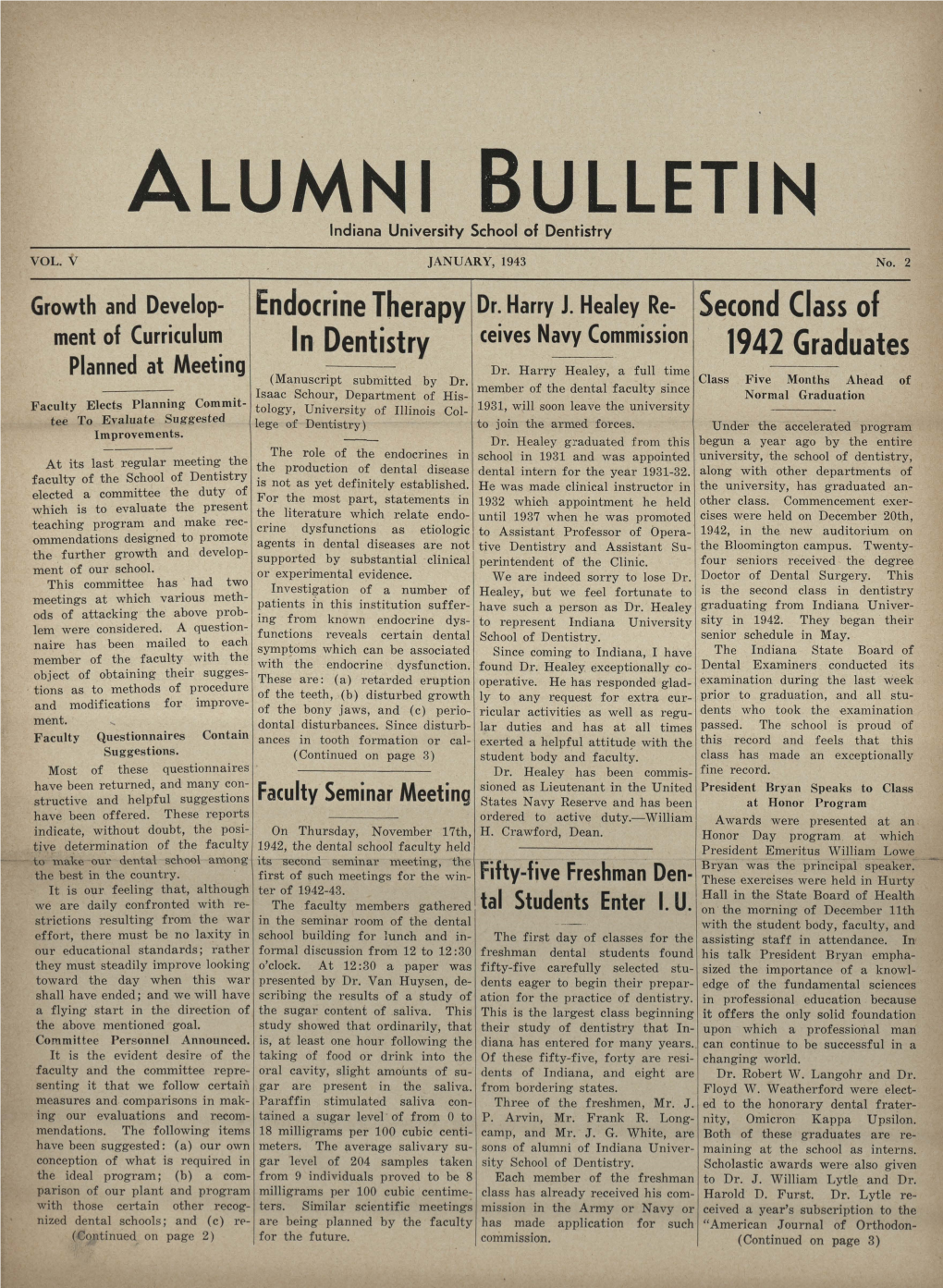 ALUMNI BULLETIN Indiana University School of Dentistry