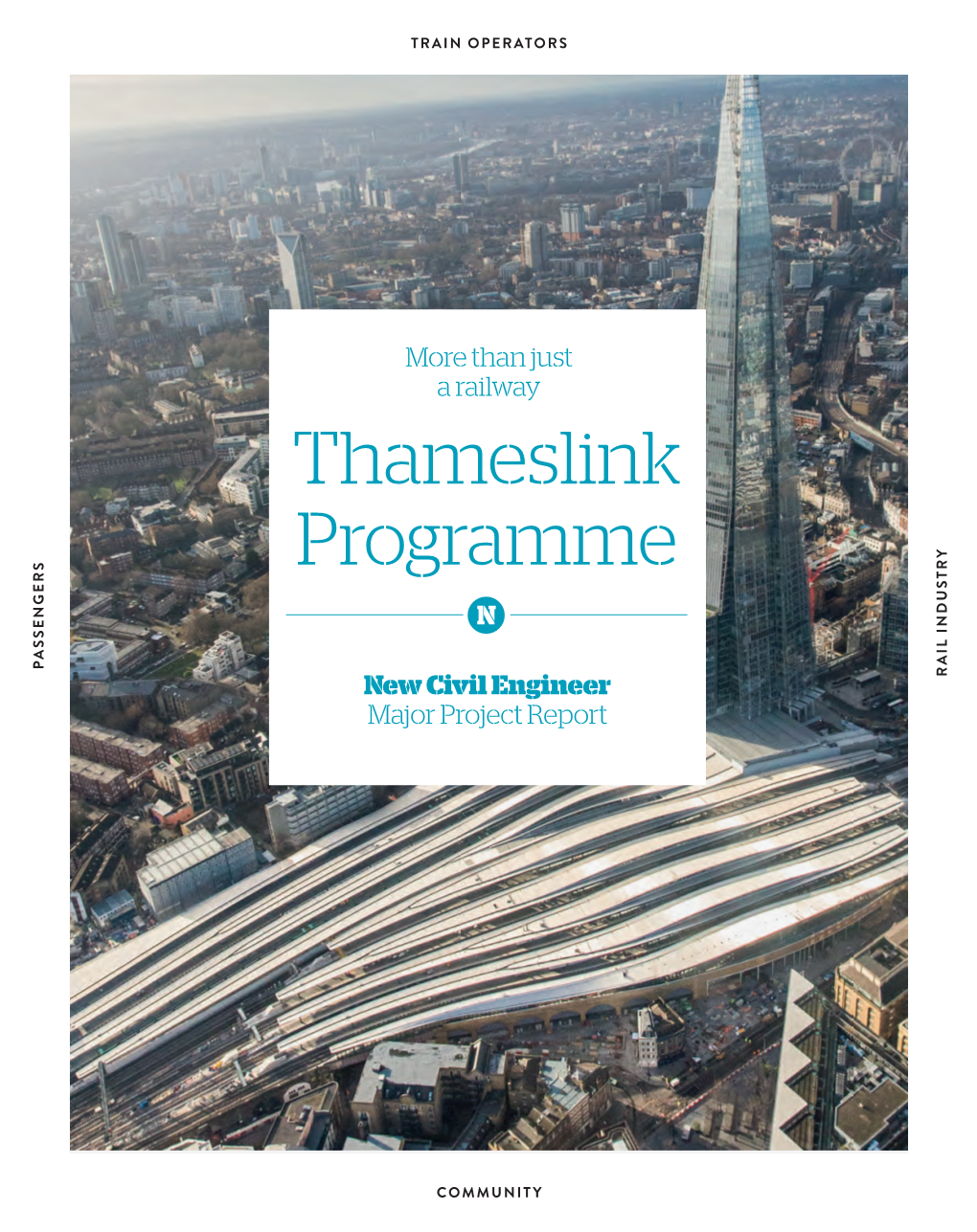 Thameslink Programme PASSENGERS New Civil Engineer INDUSTRY RAIL Major Project Report