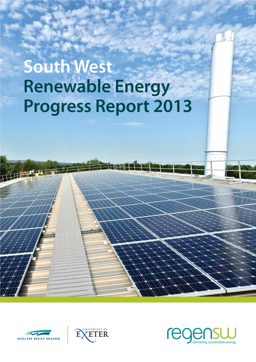 South West Renewable Energy Progress Report 2013 Contents
