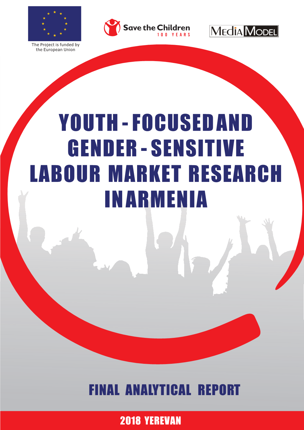 Youth - Focused and Gender - Sensitive Labour Market Research in Armenia