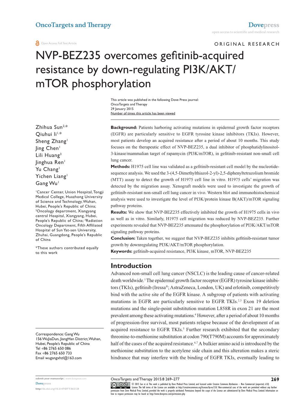 NVP-BEZ235 Overcomes Gefitinib-Acquired Resistance by Down-Regulating PI3K/AKT/ Mtor Phosphorylation