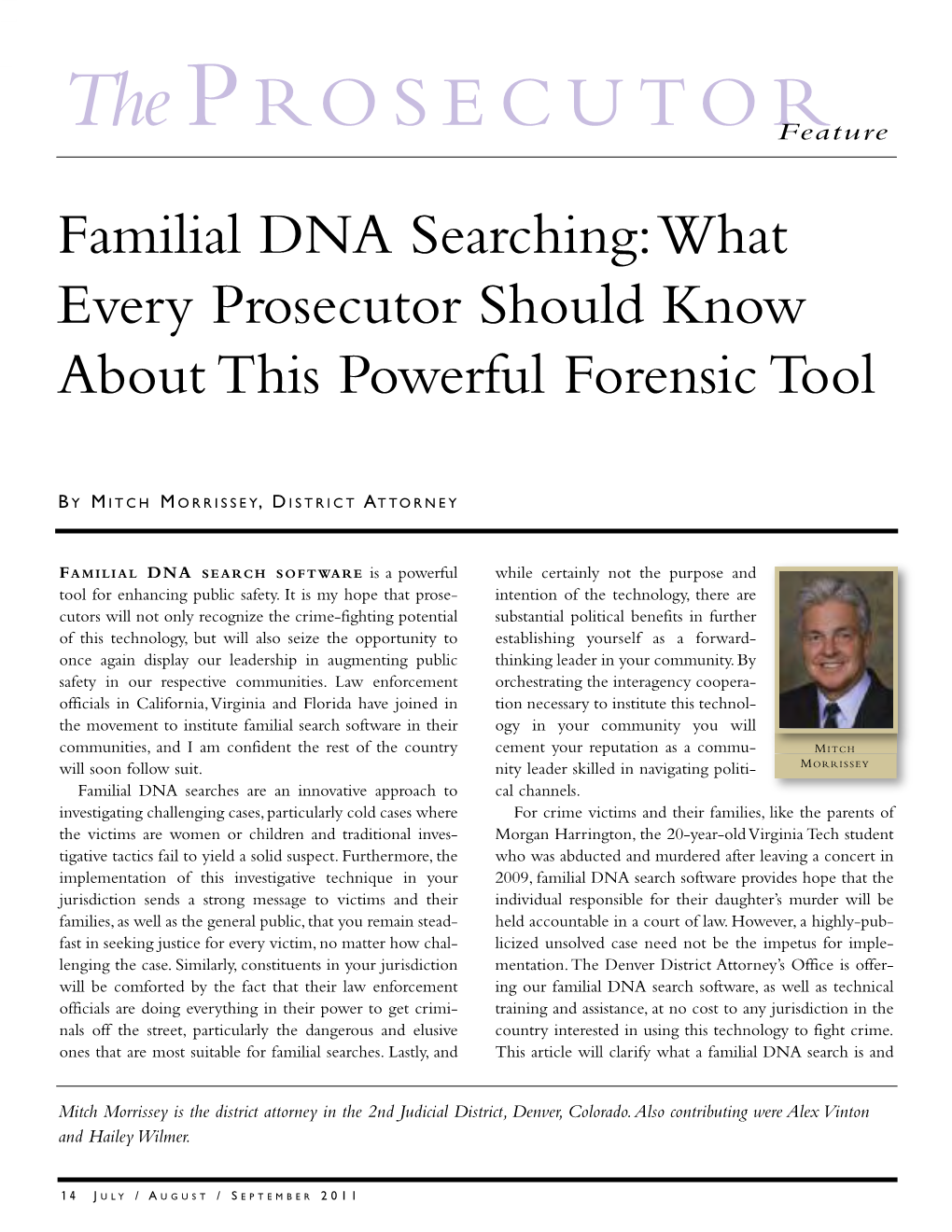 Familial DNA Searching: What Every Prosecutor Should Know About This Powerful Forensic Tool