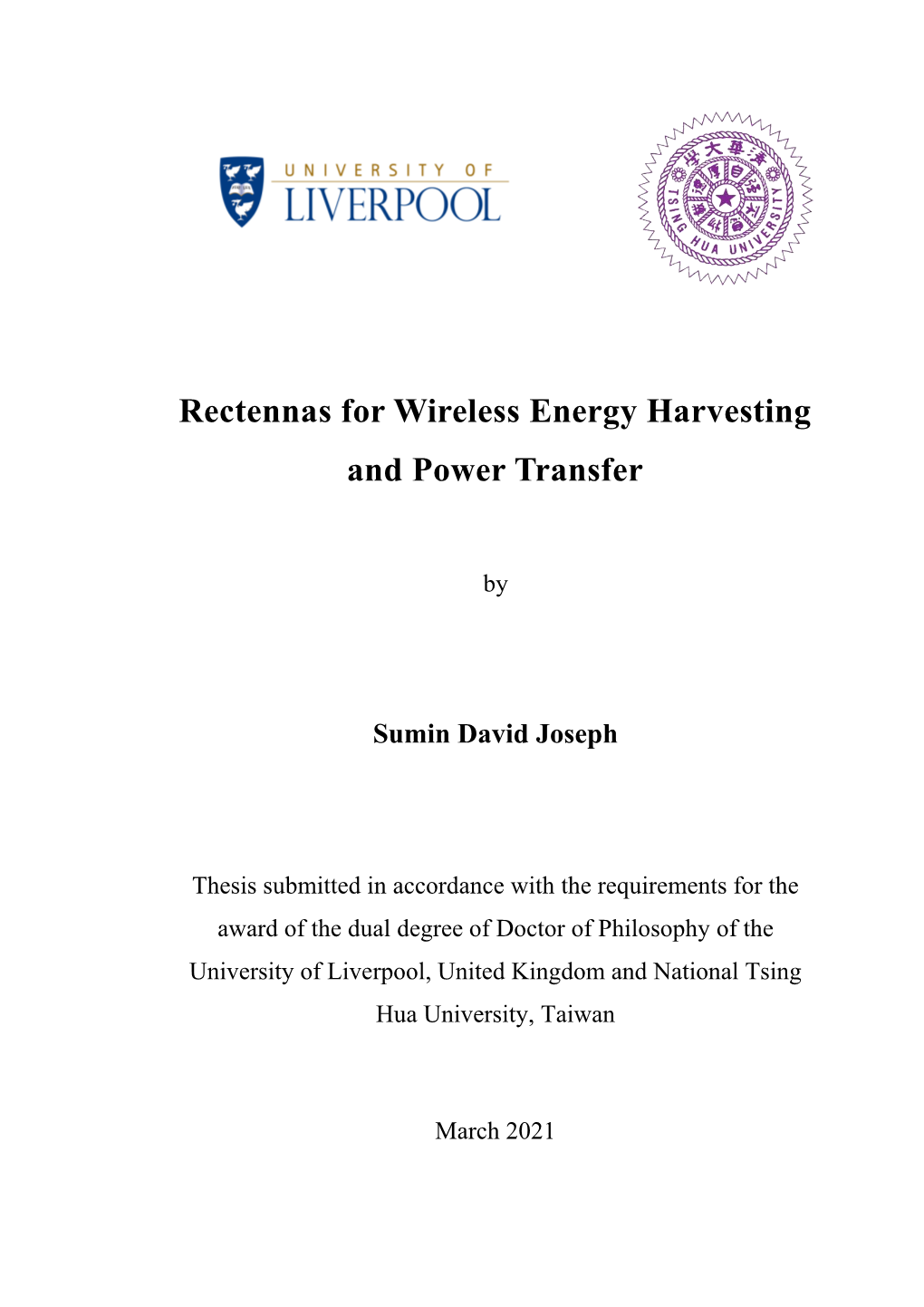 Rectennas for Wireless Energy Harvesting and Power Transfer,” Proc
