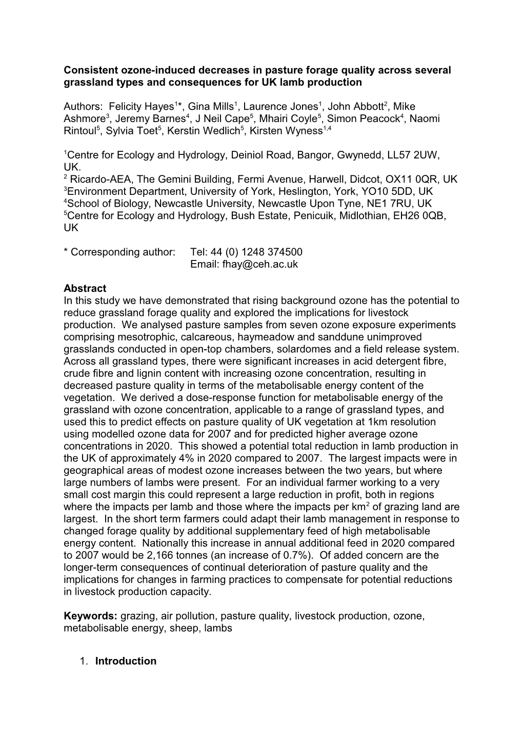 1Centre for Ecology and Hydrology, Deiniol Road, Bangor, Gwynedd, LL57 2UW, UK