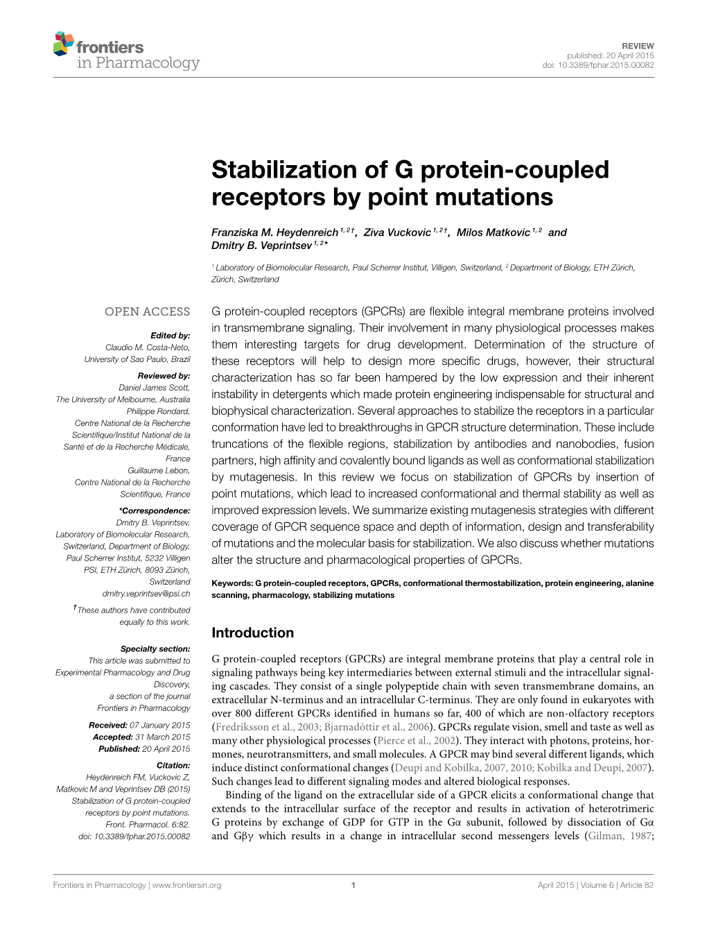 Stabilization of G Protein-Coupled Receptors by Point Mutations