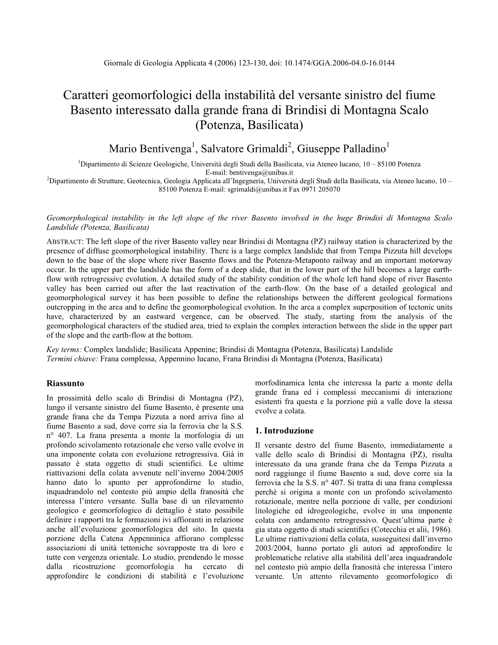 Caratteri Geomorfologici Della Instabilità Del Versante Sinistro Del Fiume Basento Interessato Dalla Grande Frana Di Brindisi Di Montagna Scalo (Potenza, Basilicata)