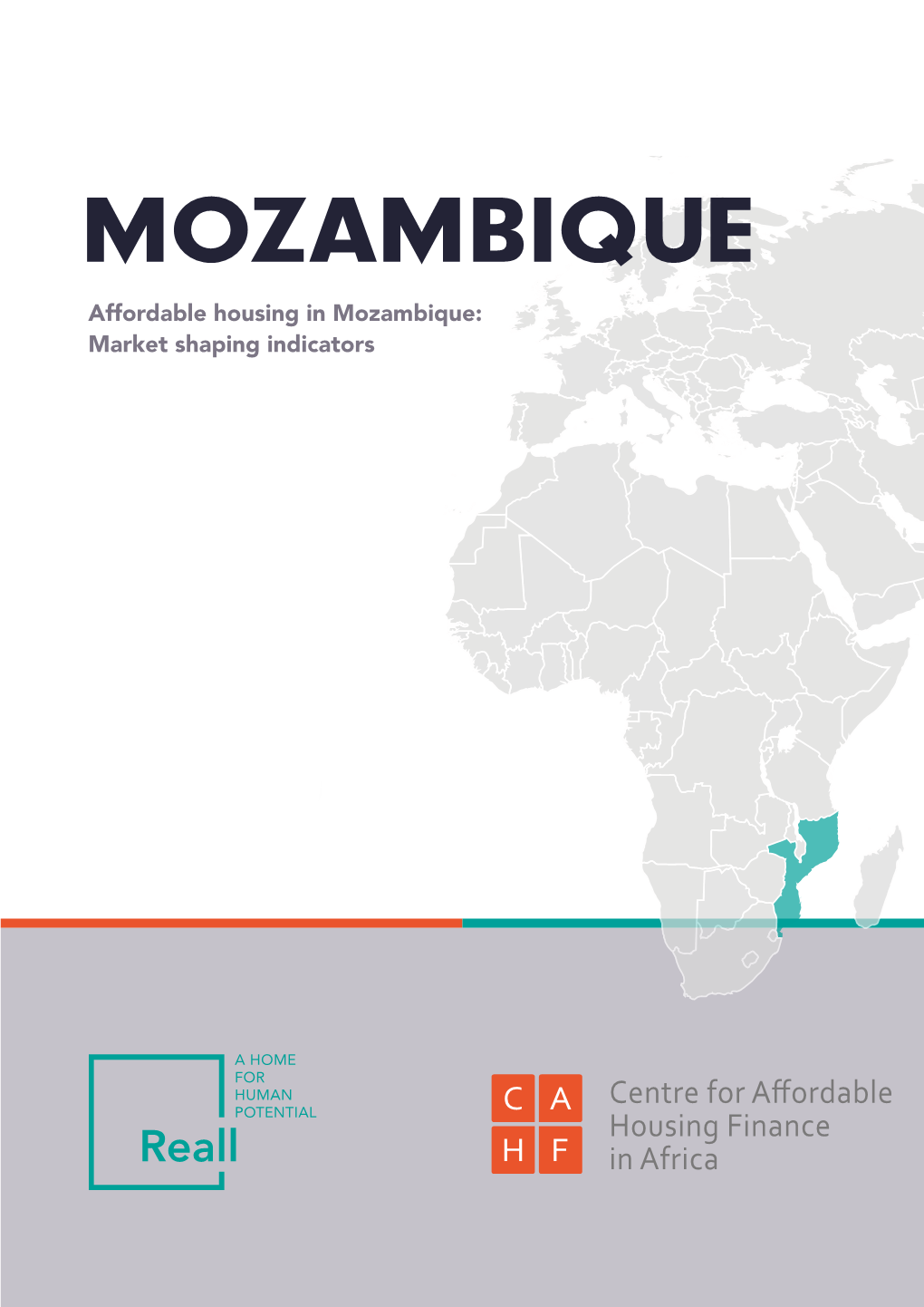 MOZAMBIQUE Affordable Housing in Mozambique: Market Shaping Indicators