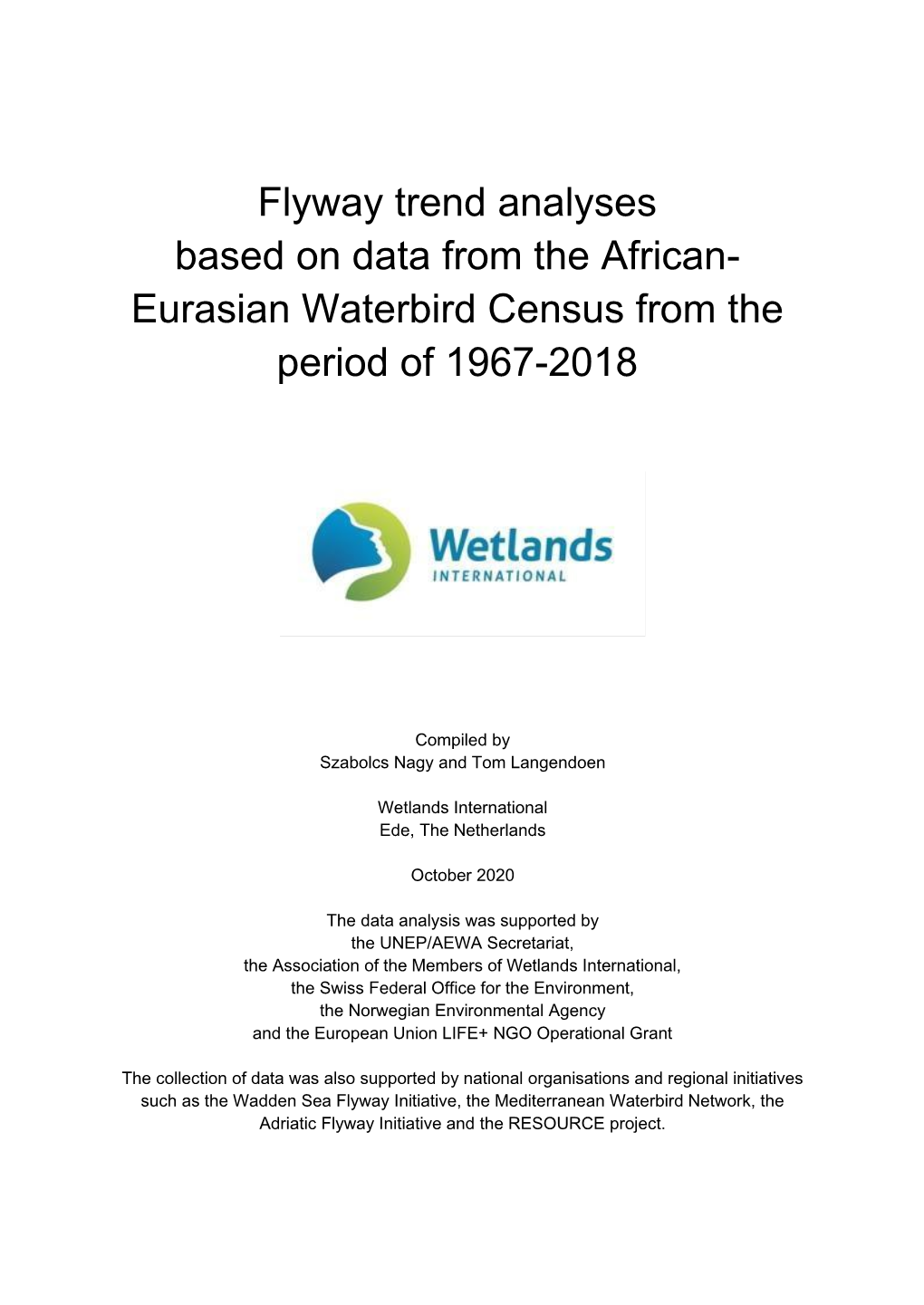 Flyway Trend Analyses Based on Data from the African- Eurasian Waterbird Census from the Period of 1967-2018