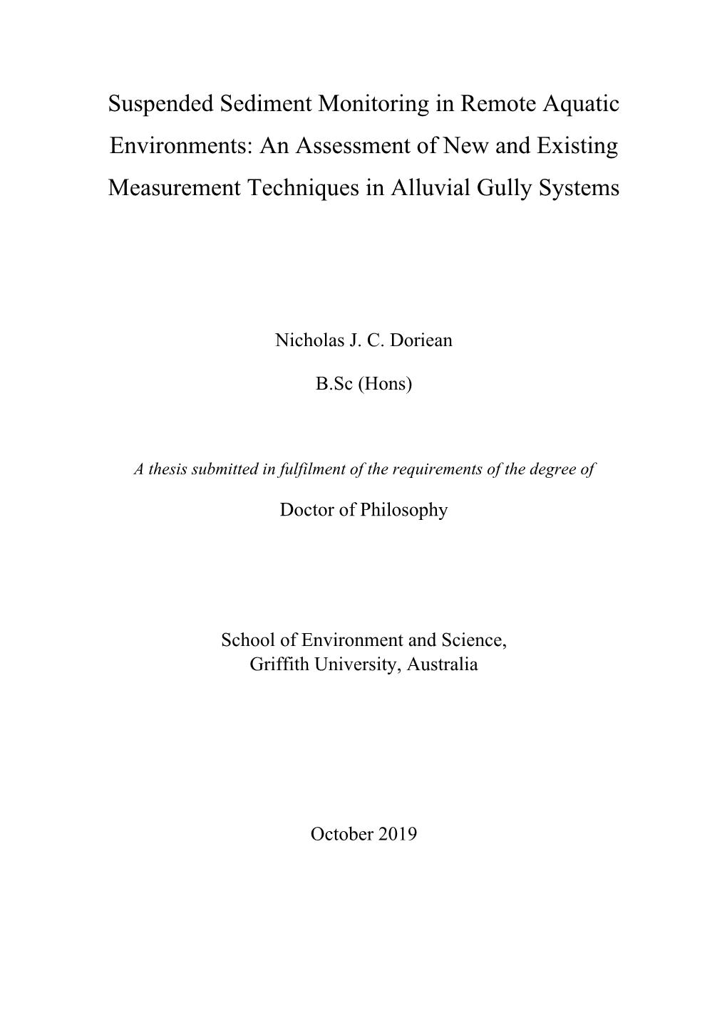 Suspended Sediment Monitoring in Remote Aquatic Environments: an Assessment of New and Existing Measurement Techniques in Alluvial Gully Systems